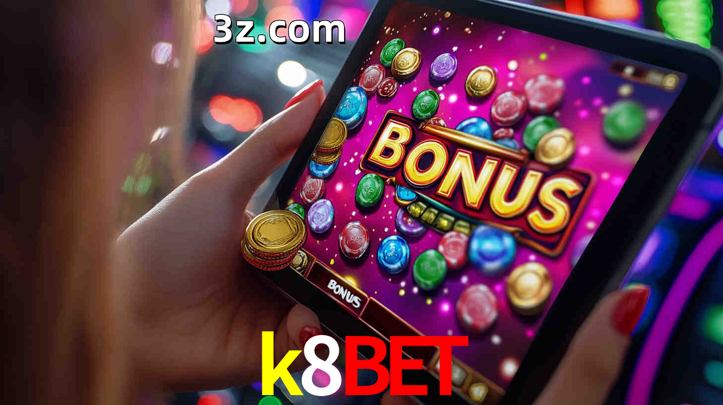 Bônus incríveis na plataforma k8bet